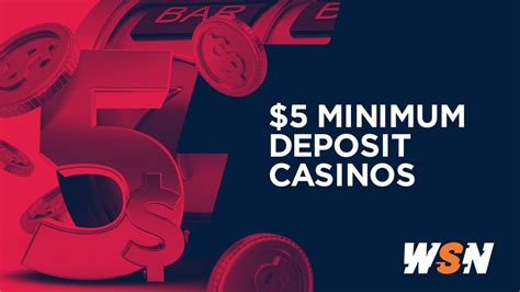 Best Minimum Deposit Casinos in the US in 2024